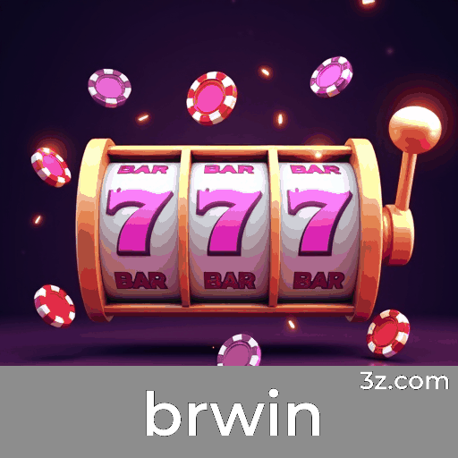 brwin: Seu Cassino Online de Confiança